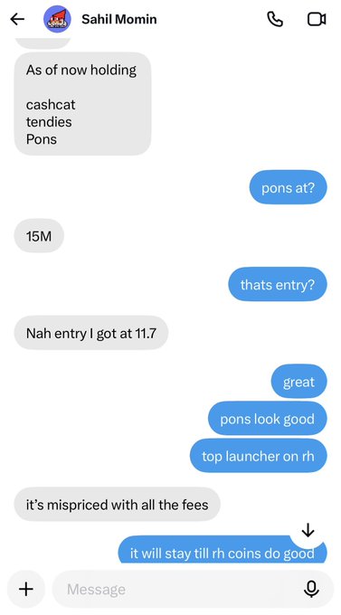A text message conversation with 'Sahil Momin' discussing cryptocurrency prices, including mentions of 'cashcat', 'tendies', 'pons at?', '15M', and 'top launcher on rh'.