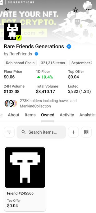 A mobile screenshot of the OpenSea NFT marketplace showing the 'Rare Friends Generations' collection on the Robinhood Chain, displaying stats like a 1D Floor Price of $0.06 and a specific NFT titled 'Friend #245566' with a Top Offer of $0.04.
