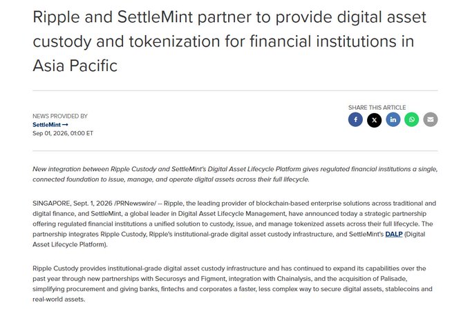 A news article headline reading "Ripple and SettleMint partner to provide digital asset custody and tokenization for financial institutions in Asia Pacific," dated Sep 01, 2026.