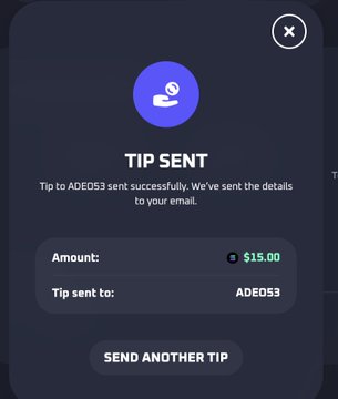 A dark-themed confirmation popup displays a successful $15.00 tip sent to user "ADE053," with a "Send Another Tip" button below. This supports the post's message that winners have been paid, visually confirming a completed payout transaction.
