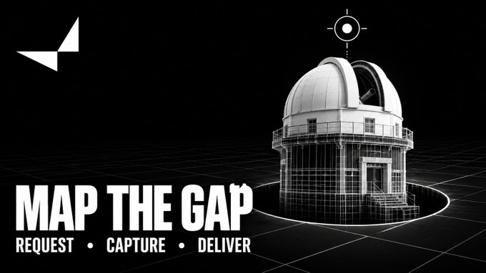 A black promotional graphic with a wireframe observatory dome and the text "MAP THE GAP - REQUEST • CAPTURE • DELIVER" alongside a geometric logo.