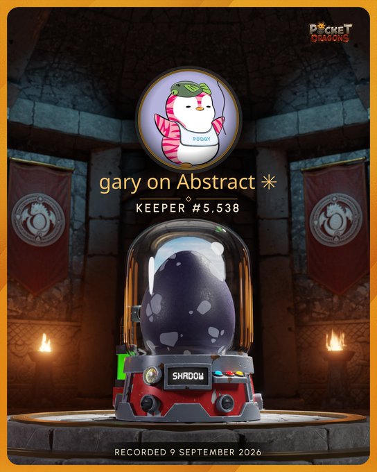 A "Pocket Dragons" collectible card showing "gary on Abstract" as KEEPER #5,538, featuring a gachapon-style capsule machine containing a dark "SHADOW" egg, recorded 9 September 2026.
