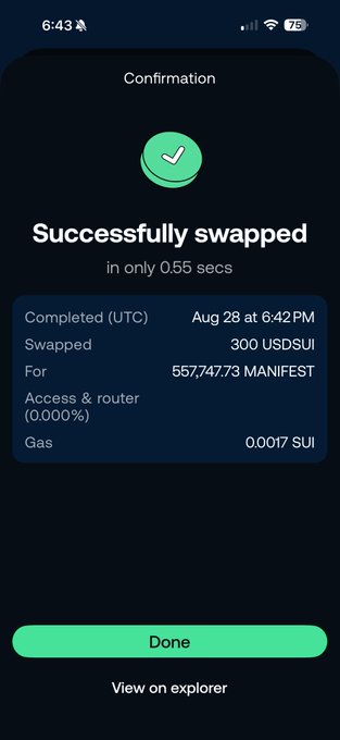 A mobile cryptocurrency 'Successfully swapped' confirmation screen indicates a swap of 300 USDSUI for 557,747.73 MANIFEST in 0.55 secs, with a gas fee of 0.0017 SUI.