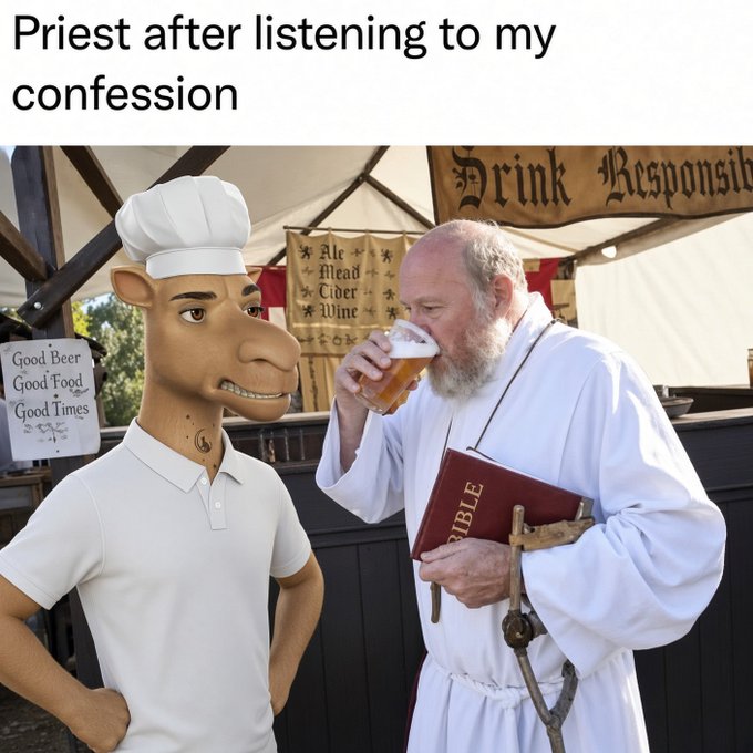 A meme featuring a character with a chef hat and a real priest holding a Bible and drinking beer, with the caption 'Priest after listening to my confession' and signs reading 'Drink Responsibly' and 'Good Beer Good Food Good Times' visible in the background.