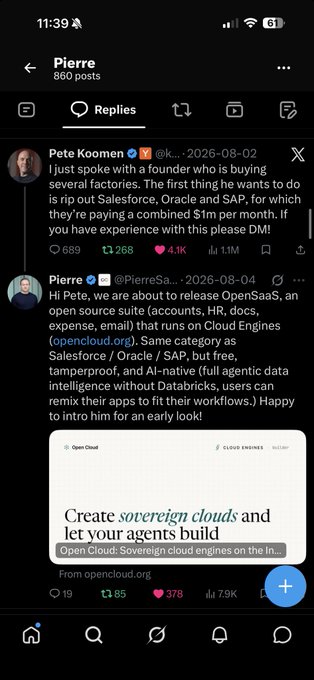 A screenshot of Pierre's Twitter/X profile showing a "Replies" tab with two tweets: Pete Koomen warning about Salesforce, Oracle, and SAP buyers being approached with combined $1M/month offers, and Pierre (@PierreSa...) promoting open source SaaS alternatives to Salesforce, Oracle, and SAP that run on Cloud Engines. The tweets mention categories like Helpdesk, HR, docs, expense, and email, and include an "Open Cloud" promotional image about "sovereign clouds" — relevant to $ICP as the project focuses on decentralized cloud infrastructure competing with these enterprise platforms.