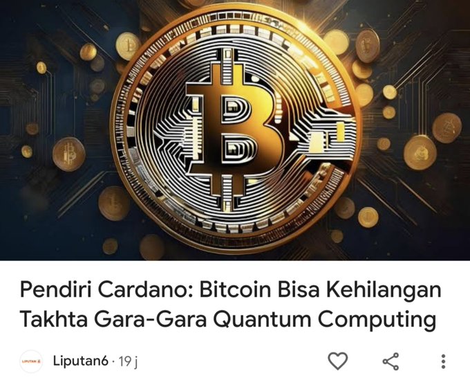Indonesian-language Liputan6 article with Bitcoin imagery and headline 'Pendiri Cardano: Bitcoin Bisa Kehilangan Takhta Gara-Gara Quantum Computing' (Cardano founder: Bitcoin could lose its throne due to quantum computing).