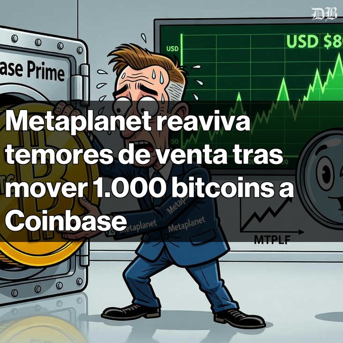 A cartoon illustration showing a worried, sweating man in a suit placing a large gold Bitcoin coin into a vault labeled 'Coinbase Prime'. Spanish text reads 'Metaplanet reaviva temores de venta tras mover 1.000 bitcoins a Coinbase', with a stock chart showing 'MTPLF' in the background.