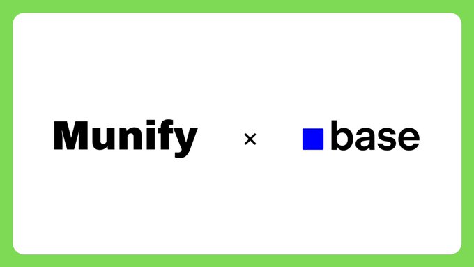 A simple graphic with a green border showing a partnership or collaboration announcement between 'Munify' and 'base' (Coinbase's L2 network).