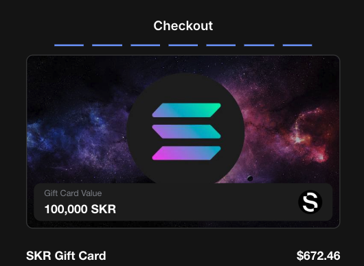 A dark-themed 'Checkout' screen for a 'SKR Gift Card' featuring a 100,000 SKR balance next to a Solana logo, priced at $672.46.