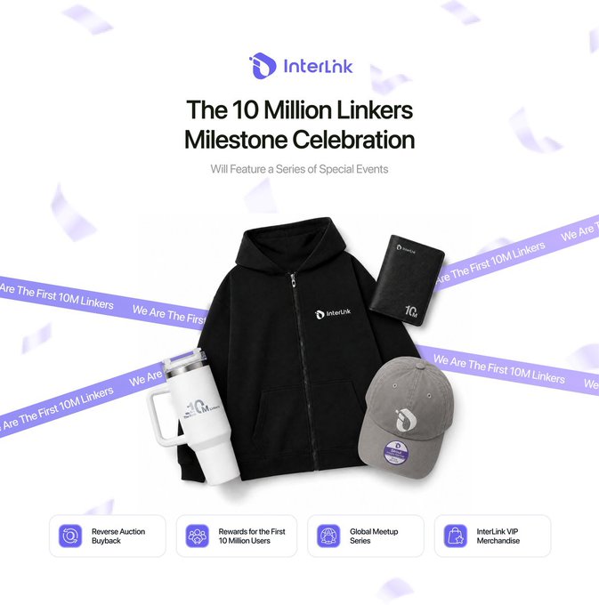 A promotional graphic for 'InterLink' celebrating 'The 10 Million Linkers Milestone Celebration' with merchandise including a black hoodie, gray cap, white tumbler, and black wallet.