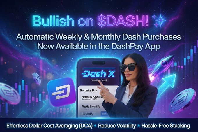 A promotional graphic announces "Bullish on $DASH!" featuring automatic weekly and monthly Dash purchases now available in the DashPay app, with a woman pointing to a phone displaying the "Recurring Buy" feature. The image visually reinforces the post's message about setting up automated buys through the DashPay wallet powered by Topper/Uphold, highlighting benefits like effortless Dollar Cost Averaging (DCA), reduced volatility, and hassle-free stacking—all aligned with the post's "set-and-forget" strategy suggestion.