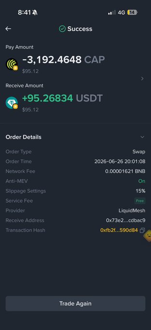 A successful crypto swap confirmation showing -3,192.4648 CAP ($95.12) being exchanged for +95.26834 USDT ($95.12) via LiquidMesh on June 26, 2026, with a 15% slippage setting. This transaction represents the CAP-related profit-making activity referenced in the post, likely contributing to the month's accumulated earnings.