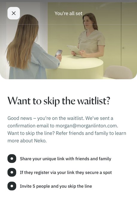 A mobile app screen titled 'You're all set' from Neko, offering an option to 'skip the waitlist' by referring 5 people.