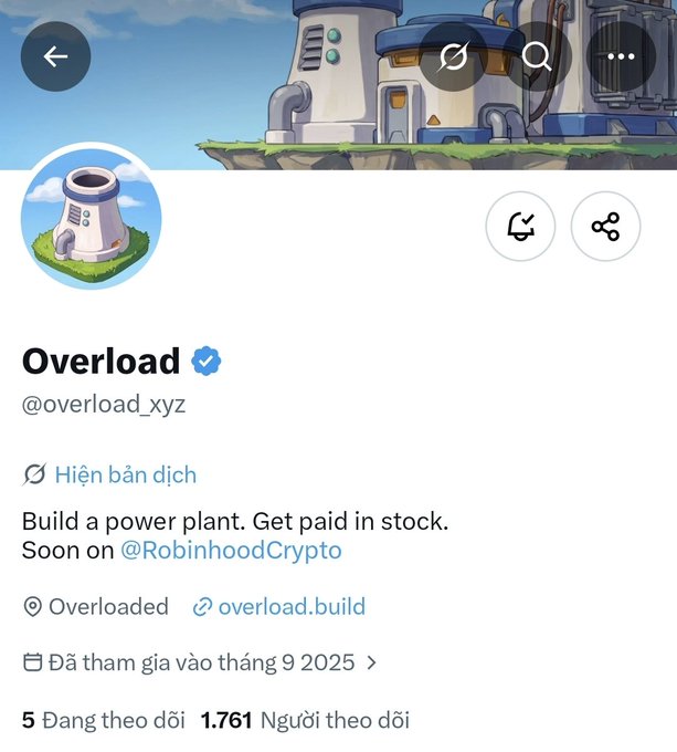 Twitter/X profile page for 'Overload' (@overload_xyz), a verified account with bio 'Build a power plant. Get paid in stock. Soon on @RobinhoodCrypto', showing 5 following and 1,761 followers.