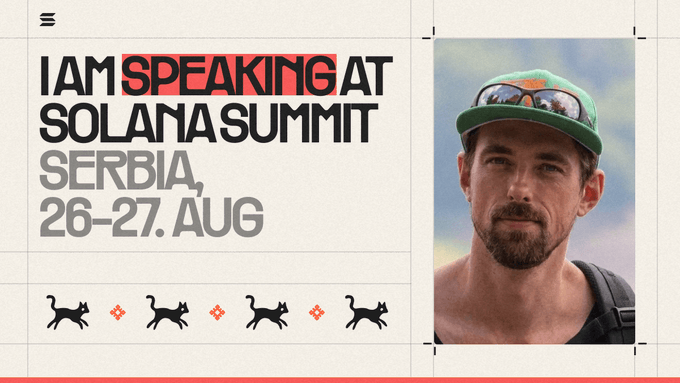 A promotional graphic reads 'I AM SPEAKING AT SOLANA SUMMIT SERBIA, 26-27. AUG' next to a photo of a bearded man in a green cap.
