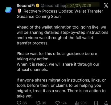 Screenshot of an X (Twitter) post from SecondFi (@secondfapp) dated 31/07/2026 titled 'Recovery Process Update: Wallet Transfer Guidance Coming Soon', warning users to wait for official migration instructions and beware of scams.