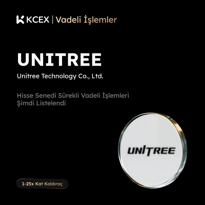 A black promotional graphic for KCEX Vadeli İşlemers announcing the listing of 'UNITREE' (Unitree Technology Co., Ltd.) continuous futures contracts with 1-25x leverage, featuring a circular Unitree logo.