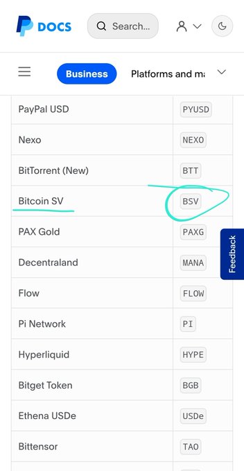 A screenshot from PayPal's developer documentation website showing a list of supported cryptocurrencies, with "Bitcoin SV (BSV)" underlined and circled to highlight its inclusion among supported assets like PYUSD, NEXO, BTT, PAXG, MANA, FLOW, PI, HYPE, BGB, USDe, and TAO. This visually confirms the post's claim that Bitcoin SV (BSV) is supported by PayPal's crypto platform.