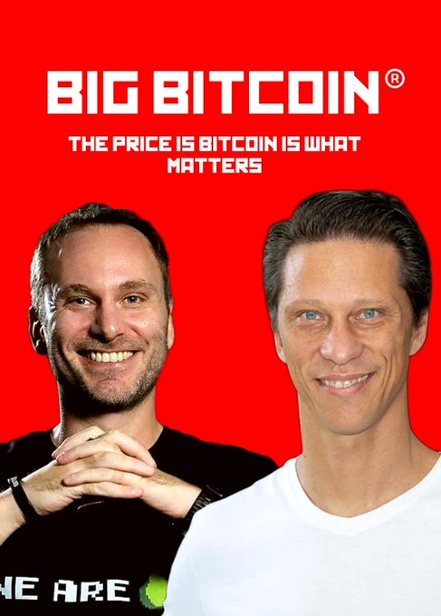 A promotional image with a red background reads 'BIG BITCOIN THE PRICE IS BITCOIN IS WHAT MATTERS' and features cutout photos of two smiling men.