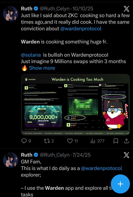 A Twitter/X post by user @Ruth_Celyn discussing how @wardenprotocol is "cooking something huge" with a comparison to ZKC, referencing 9 million swaps within 3 months alongside promotional images of the Warden app.