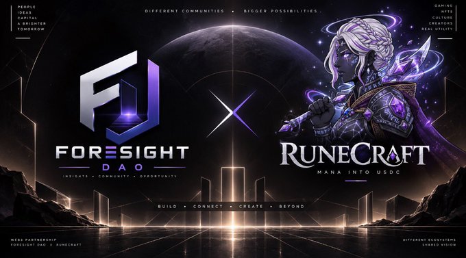A promotional graphic showing a partnership between FORESIGHT DAO and RUNECRAFT, with text reading 'DIFFERENT COMMUNITIES, BIGGER POSSIBILITIES' and 'MANA INTO USDC'.