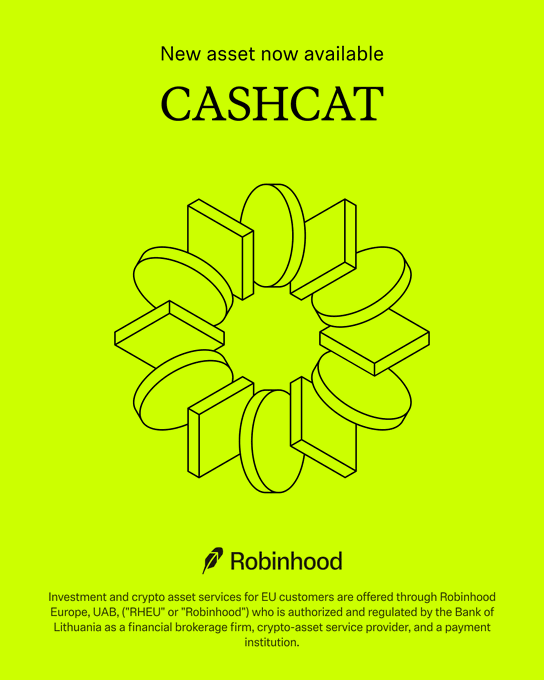 A bright lime-green Robinhood promotional graphic announcing "CASHCAT" (Cash Cat) as a new asset now available, featuring a circular arrangement of stacked coins and bills in line-art style that visually reinforces the "cash" theme of the token's name.