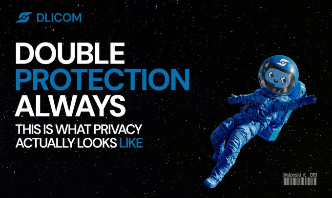 An advertisement for DLICOM featuring an astronaut floating in space with the text 'DOUBLE PROTECTION ALWAYS - THIS IS WHAT PRIVACY ACTUALLY LOOKS LIKE'.