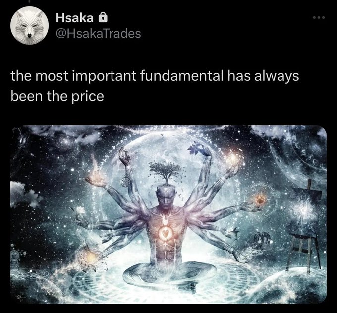 A tweet from Hsaka (@HsakaTrades) stating 'the most important fundamental has always been the price,' accompanied by an AI-generated image of a cosmic deity figure with multiple arms in a meditative pose.