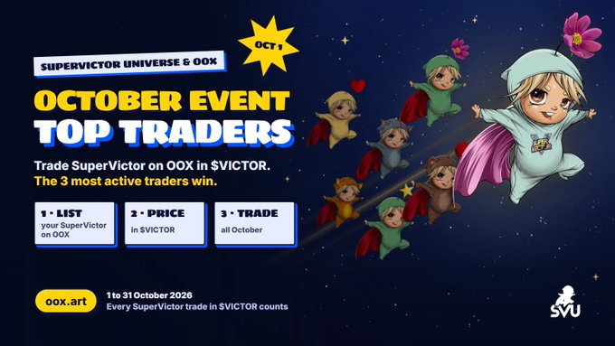 An advertisement banner for the 'Supervictor Universe & OOX October Event Top Traders' promotion, running from 1 to 31 October 2026, instructing users to '1. List your SuperVictor on OOX', '2. Price in $VICTOR', and '3. Trade all October'.