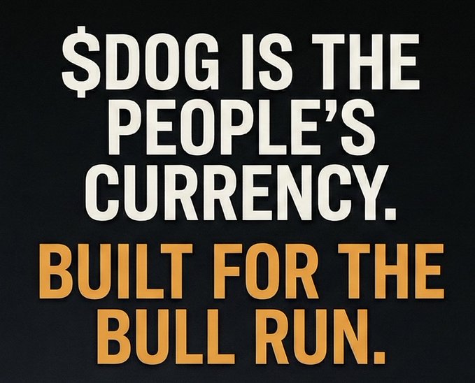 A bold promotional graphic on a black background declares **"$DOG IS THE PEOPLE'S CURRENCY. BUILT FOR THE BULL RUN."** in white and orange text, reinforcing the post's rallying cry of a grassroots "$DOG Army" driven by conviction rather than paid campaigns or influencer hype.