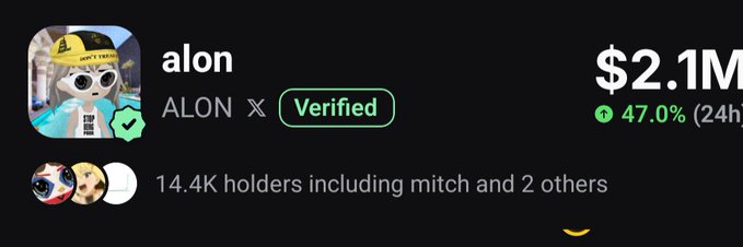 The image shows a verified profile for "alon" (ticker: ALON) with a market cap of $2.1M and a 47.0% gain in 24 hours, held by 14.4K holders including "mitch and 2 others," which aligns with the post announcing ALON's official verification.