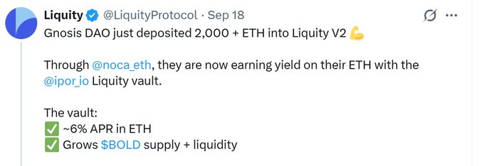 A tweet from Liquity (@LiquityProtocol) dated Sep 18 stating 'Gnosis DAO just deposited 2,000+ ETH into Liquity V2' offering ~6% APR in ETH.