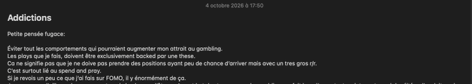 A dark-themed note dated '4 octobre 2026 à 17:50' titled 'Addictions' contains French text outlining personal trading principles, including avoiding behaviors that increase greed or gambling, only taking high-probability trades, and reviewing anything done on FOMO.