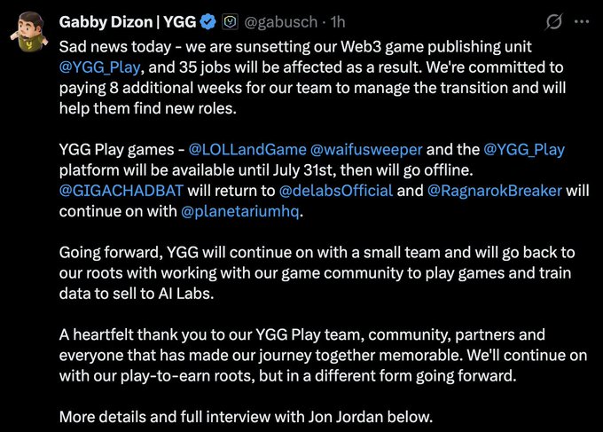 Tweet from Gabby Dizon (@gabusch) of YGG announcing the sunsetting of @YGG_Play Web3 game publishing unit, affecting 35 jobs, with game transitions to other studios.