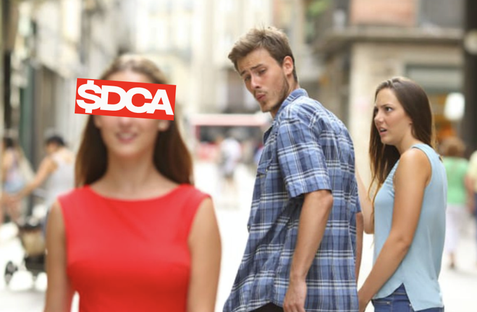 The 'Distracted Boyfriend' meme featuring a man looking at a woman in red, with the woman's face covered by a red '$DCA' logo.