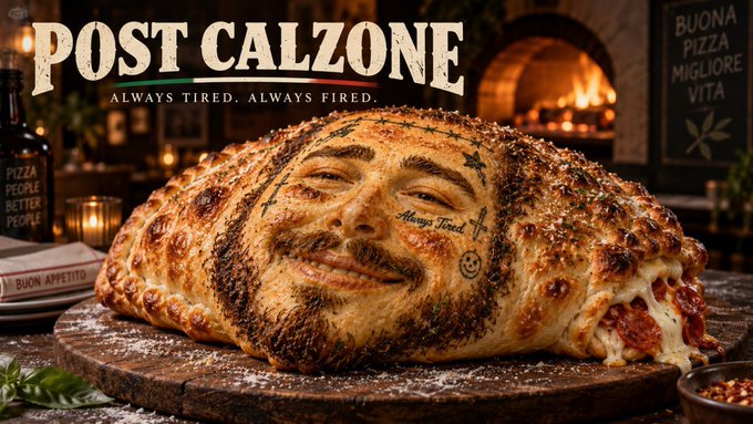 A calzone featuring Post Malone's tattooed face reads "POST CALZONE - ALWAYS TIRED. ALWAYS FIRED." on a pizzeria-themed backdrop, playfully tying into the "Meanwhile, on Solana" caption by riffing on the popular "Post Malone" crypto meme culture.