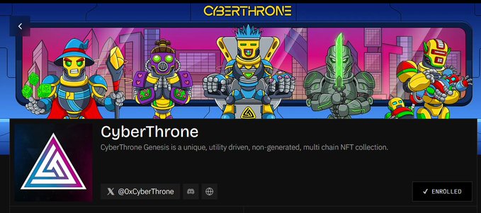 Promotional banner for the CyberThrone Genesis NFT collection, featuring five cartoon robot characters and a Twitter handle @0xCyberThrone with an 'ENROLLED' status.