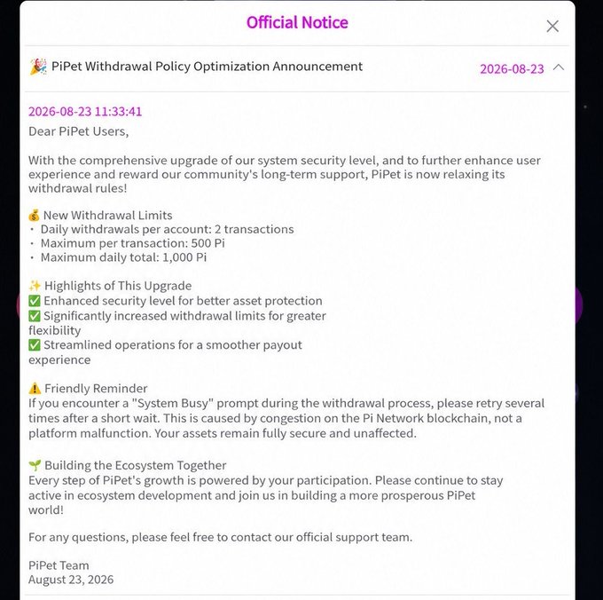 The image shows an official notice from PiPet dated 2026-08-23, titled "PiPet Withdrawal Policy Optimization Announcement," which details the updated withdrawal limits (2 daily transactions, 500 Pi max per transaction, 1,000 Pi daily maximum) and highlights the accompanying security upgrade, streamlined payouts, and asset protection enhancements—directly reflecting the policy changes described in the post.