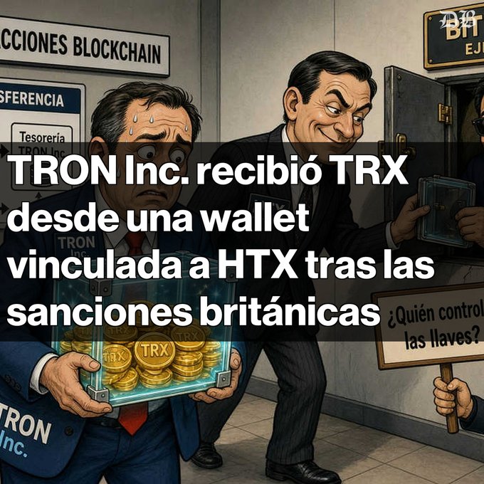 An illustrated cartoon with Spanish text 'TRON Inc. recibió TRX desde una wallet vinculada a HTX tras las sanciones británicas', depicting sweating businessmen holding a safe of TRX coins.