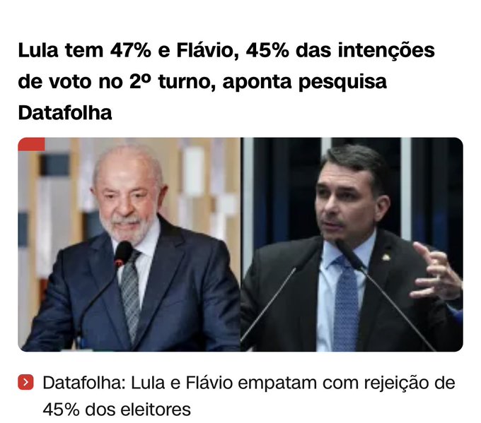A Portuguese-language news headline reading 'Lula tem 47% e Flávio, 45% das intenções de voto no 2º turno, aponta pesquisa Datafolha', showing photos of two men in suits.