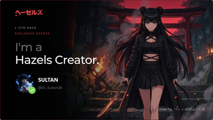 An anime-style graphic featuring a dark-haired female character at a Japanese shrine, with text including 'ヘーゼルス', 'GTD RACE', 'EXCLUSIVE ACCESS', 'I'm a Hazels Creator', and the username 'SULTAN @0x_Sultan26'.