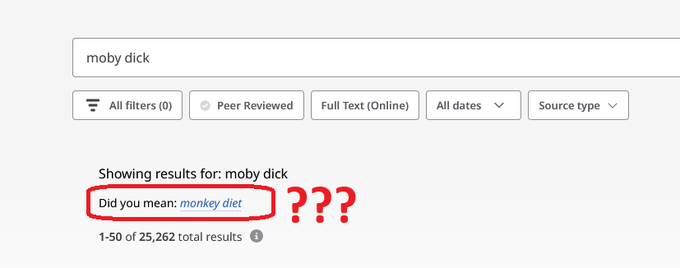 A search results page for 'moby dick' with a red circle highlighting the auto-suggestion 'Did you mean: monkey diet?' accompanied by question marks for comedic effect.