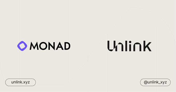 The image displays a partnership announcement banner featuring the MONAD logo (a purple diamond icon with "MONAD" text) on the left and the Unlink logo on the right, set against a clean cream-colored background with "unlink.xyz" and "@unlink_xyz" at the bottom. The graphic visually represents the collaboration described in the post, highlighting Unlink's integration of native privacy features on the Monad blockchain.