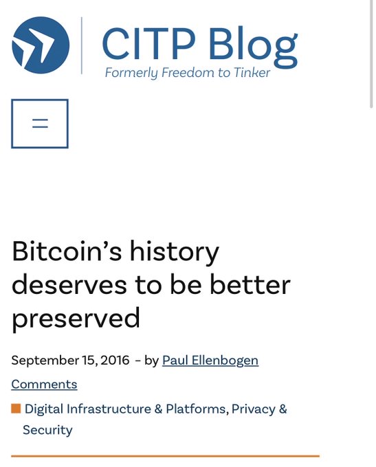 A screenshot of a CITP Blog (formerly Freedom to Tinker) article header titled "Bitcoin's history deserves to be preserved," dated September 15, 2016, by Paul Ellenbogen, tagged under Digital Infrastructure & Platforms and Privacy & Security. The post highlights Princeton University researcher's concerns about the loss of critical Bitcoin developer chat logs being deleted over time.