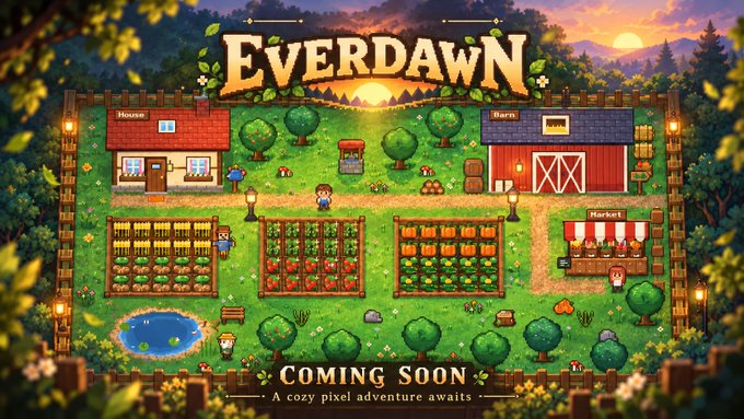 Colorful pixel-art promotional artwork for “EVERDAWN,” showing a cozy farm with labeled “House,” “Barn,” and “Market,” crops, trees, characters, and a sunset landscape. The banner reads “COMING SOON” and “A cozy pixel adventure awaits,” matching the post about farming, mining, and battling in a pixel-art RPG on Solana with a 1 $SOL giveaway for five winners.