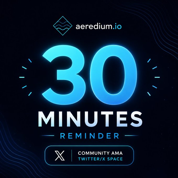 A countdown-style graphic for aeredium.io showing '30 MINUTES REMINDER' for a Community AMA on Twitter/X Space.