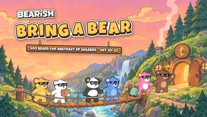 A promotional banner titled 'BEARISH BRING A BEAR' advertising '500 BEARS FOR ABSTRACT XP HOLDERS • OCT 20-23', featuring cartoon bears wearing sunglasses walking across a bridge in a scenic landscape.