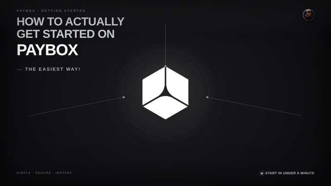 A black-themed promotional graphic reading "HOW TO ACTUALLY GET STARTED ON PAYBOX - THE EASIEST WAY!", featuring a 3D cube logo and a "START IN UNDER A MINUTE" button.