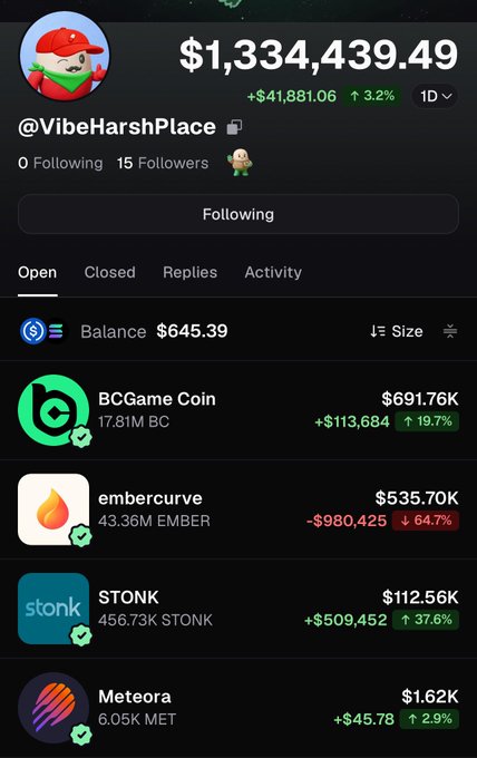 A portfolio screenshot for @VibeHarshPlace showing a balance of $645.39 and a total value of $1.33M, with open positions including BCGame Coin, embercurve, STONK, and Meteora.