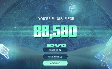 A promotional screen displaying "YOU'RE ELIGIBLE FOR 86,580 IRVS" with a SHARE ON X button and a cosmic, digital-themed background.